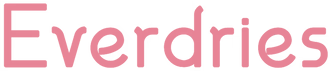 Everdries